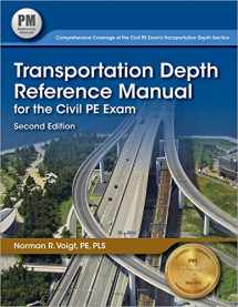9781591264682-1591264685-Transportation Depth Reference Manual for the Civil PE Exam, 2nd Ed