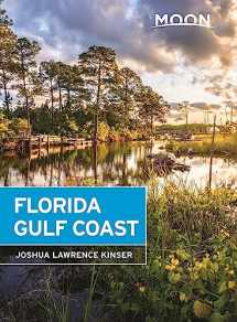 9781640491106-1640491104-Moon Florida Gulf Coast (Travel Guide)