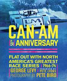 9780760350218-0760350213-Can-Am 50th Anniversary: Flat Out with North America's Greatest Race Series 1966-74