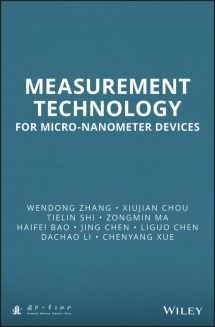 9781118717967-1118717961-Measurement Technology for Micro-Nanometer Devices