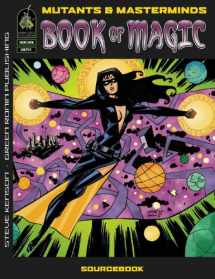 9781932442991-1932442995-Mutants & Masterminds: Book Of Magic