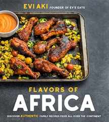9781624146749-1624146740-Flavors of Africa: Discover Authentic Family Recipes from All Over the Continent