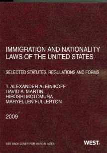 9780314906908-0314906908-Immigration and Nationality Laws of the United States: Selected Statutes, Regulations and Forms as Amended to May 20, 2009