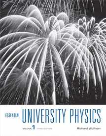 9780321993724-0321993721-Essential University Physics: Volume 1 (3rd Edition)