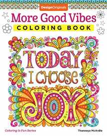 9781497202061-149720206X-More Good Vibes Coloring Book (Coloring is Fun) (Design Originals) 32 Beginner-Friendly Uplifting & Creative Art Activities on High-Quality Extra-Thick Perforated Paper that Resists Bleed Through