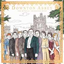 9781783708611-1783708611-Downton Abbey: The Official Colouring Book (Adult Colouring/Activity)