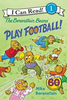 9780062350336-0062350331-The Berenstain Bears Play Football! (I Can Read Level 1)
