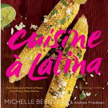 9780618867509-0618867503-Cuisine a Latina: Fresh Tastes and a World of Flavors from Michy's Miami Kitchen