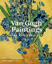 9780500238387-0500238383-Van Gogh Paintings: The Masterpieces