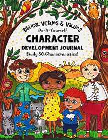 9781985781917-1985781913-Biblical Virtues & Values - Do-It-Yourself - Character Development Journal: Study 50 Characteristics! For Youth Group Bible Study, Homeschooling and ... - Fun-Schooling with Thinking Tree Books)