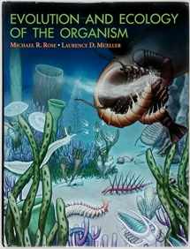 9780130104045-0130104043-Evolution and Ecology of the Organism