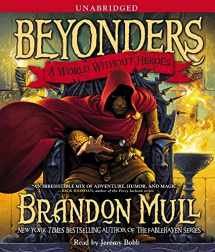 9781442337350-1442337354-A World Without Heroes (Beyonders)