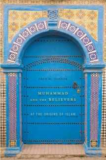 9780674064140-0674064143-Muhammad and the Believers: At the Origins of Islam
