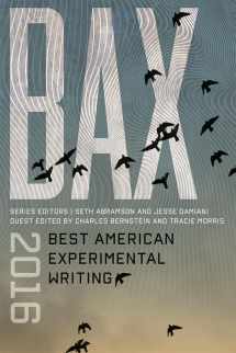 9780819576743-0819576743-BAX 2016: Best American Experimental Writing