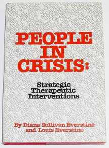 9780876302866-087630286X-People In Crisis: Strategic Therapeutic Interventions