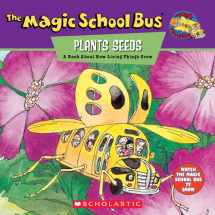 9780590222969-0590222961-The Magic School Bus Plants Seeds: A Book About How Living Things Grow (Magic School Bus TV)