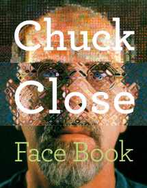 9781419701634-1419701630-Chuck Close: Face Book
