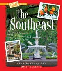 9780531283271-0531283275-The Southeast (A True Book: The U.S. Regions)