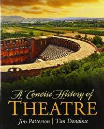9780205209828-0205209823-Concise History of Theatre, A
