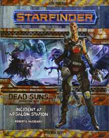 9781601259615-1601259611-Starfinder Adventure Path: Incident at Absalom Station (Dead Suns 1 of 6)
