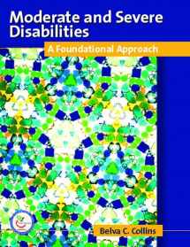 9780131408104-0131408100-Moderate and Severe Disabilities: A Foundational Approach