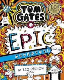 9781407193557-1407193554-Tom Gates 13: Tom Gates: Epic Adventure (kind of)
