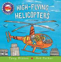 9780753472903-0753472902-High-flying Helicopters (Amazing Machines)