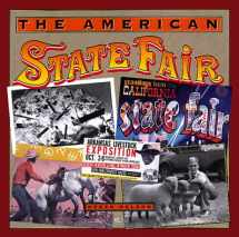 9780760306567-0760306567-The American State Fair (more than 200 photographs and illustrtions from the first half of the 20th century)