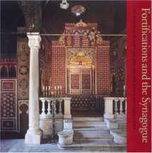 9780920785669-0920785662-Fortifications and the Synagogue: The Fortress of Babylon and the Ben Ezra Synagogue, Cairo