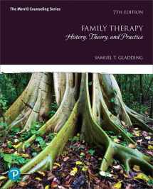 9780134785257-0134785258-Family Therapy: History, Theory, and Practice plus MyLab Counseling with Pearson eText -- Access Card Package (What's New in Counseling)