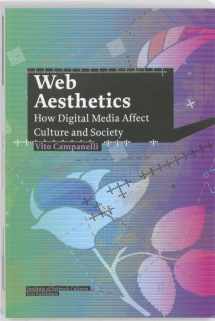 9789056627706-9056627708-Web Aesthetics: How Digital Media Affect Culture and Society (Studies in Network Cultures)