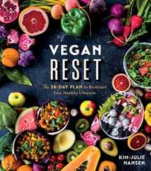 9781328454034-1328454037-Vegan Reset: The 28-Day Plan to Kickstart Your Healthy Lifestyle