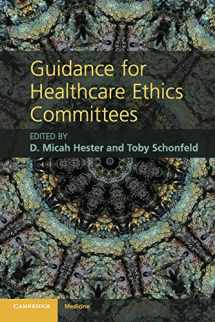 9780521279871-0521279879-Guidance for Healthcare Ethics Committees