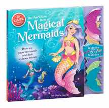 9780545692144-0545692148-Klutz The Marvelous Book of Magical Mermaids Activity Kit
