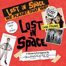 9781944068233-1944068236-Lost (and Found) in Space