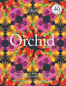 9780233005492-0233005498-The Orchid: Celebrating 40 of the World's Most Charismatic Orchids Through Rare Prints and Classic Texts