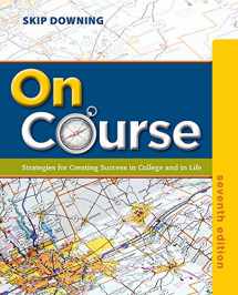 9781133309734-1133309739-On Course: Strategies for Creating Success in College and in Life