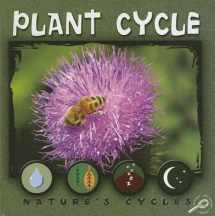 9781600441806-1600441807-Plant Cycle (Nature's Cycles)