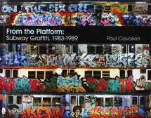 9780764337239-0764337238-From the Platform: Subway Graffiti, 1983-1989