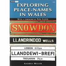9781848510296-1848510292-Exploring Place-Names in Wales (Inside Out)