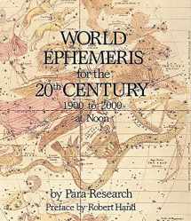 9780914918615-0914918613-World Ephemeris: 20th Century, Noon