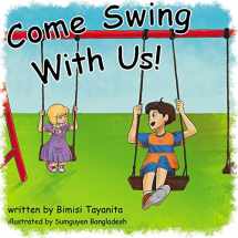 9781946178015-1946178012-Come Swing With Us!