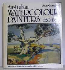 9780727017383-0727017381-Australian watercolour painters, 1780-1980: Including an alphabetical listing of over 1200 painters