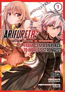 9781626927698-1626927693-Arifureta: From Commonplace to World's Strongest (Manga) Vol. 1