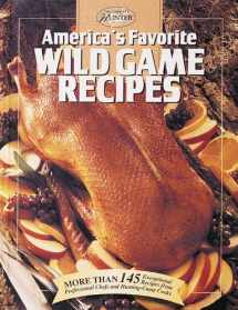 9780865730441-086573044X-America's Favorite Wild Game Recipes (The Hunting & Fishing Library)