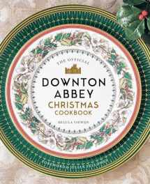 9781681885353-1681885352-The Official Downton Abbey Christmas Cookbook (Downton Abbey Cookery)