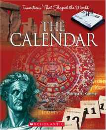 9780531123409-0531123405-The Calendar (Inventions That Shaped the World)