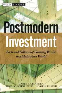 9781118432235-1118432231-Post Modern Investment: Facts and Fallacies of Growing Wealth in a Multi-Asset World