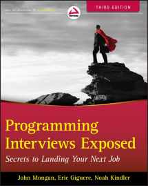 9781118261361-1118261364-Programming Interviews Exposed: Secrets to Landing Your Next Job