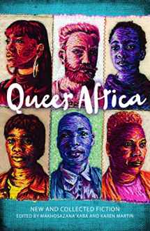 9781780264639-1780264631-Queer Africa: Selected stories